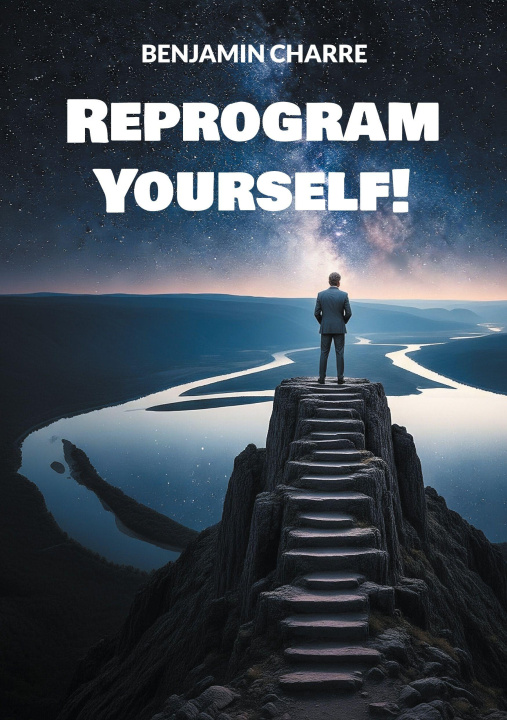 Knjiga Reprogram Yourself! Benjamin Charre