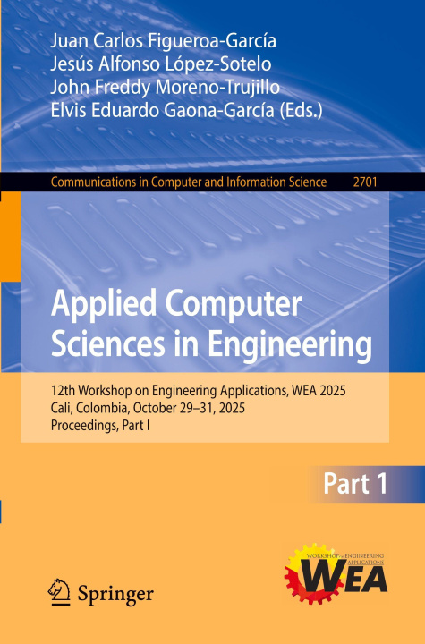 Knjiga Applied Computer Sciences in Engineering Jesus Alfonso Lopez Sotelo