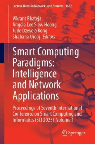 Kniha Smart Computing Paradigms: Intelligence and Network Applications Angela Lee Siew Hoong