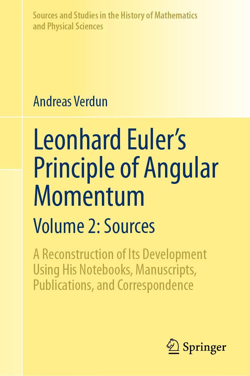 Kniha Leonhard Euler's Principle of Angular Momentum Volume 2: Sources Andreas Verdun