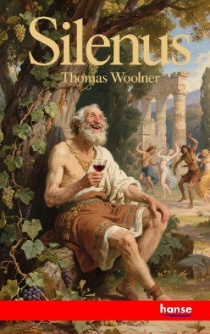Book Silenus Thomas Woolner