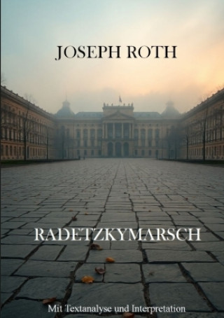 Buch Radetzkymarsch Alexander Remde