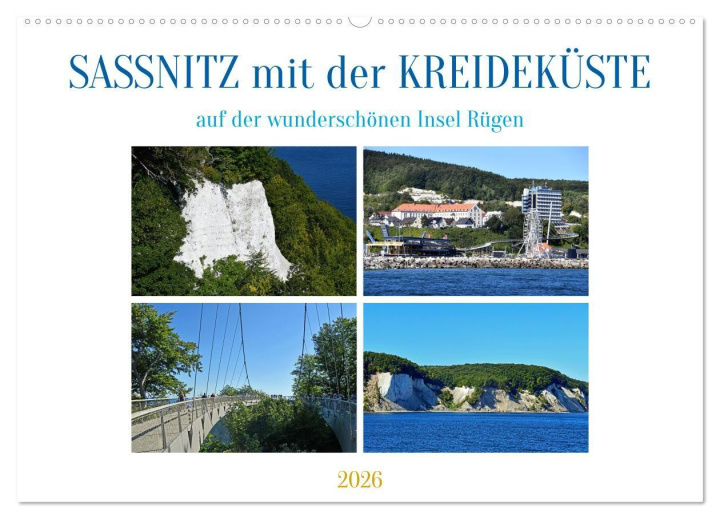 Kalendár/Diár Sassnitz mit der Kreideküste (Wandkalender 2026 DIN A2 quer), CALVENDO Monatskalender Calvendo