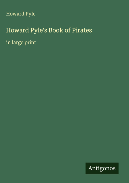 Kniha Howard Pyle's Book of Pirates 