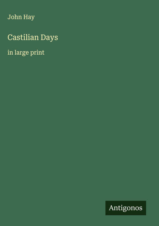 Kniha Castilian Days 