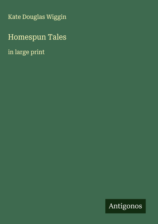 Kniha Homespun Tales 