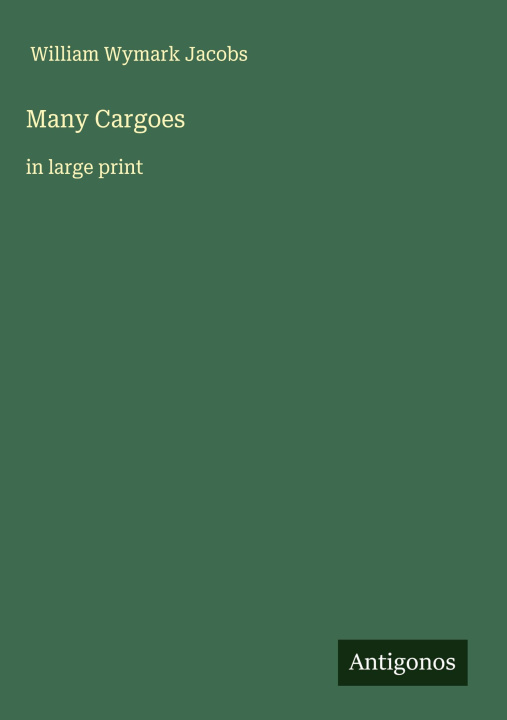 Kniha Many Cargoes 