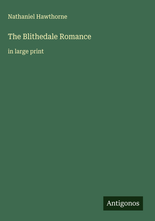 Book The Blithedale Romance 