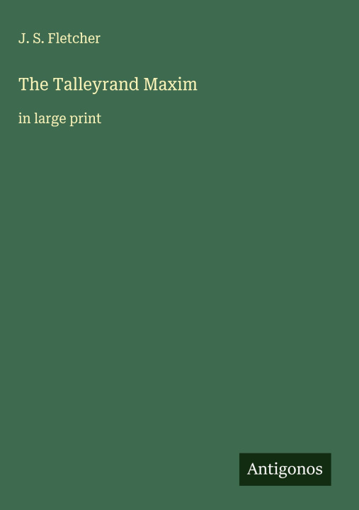 Kniha The Talleyrand Maxim 
