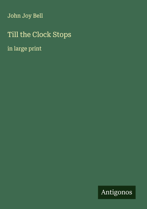 Kniha Till the Clock Stops 