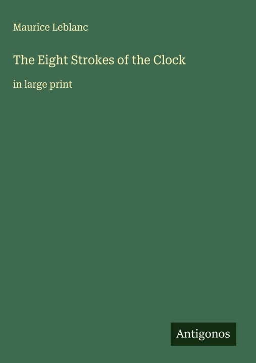 Kniha The Eight Strokes of the Clock 