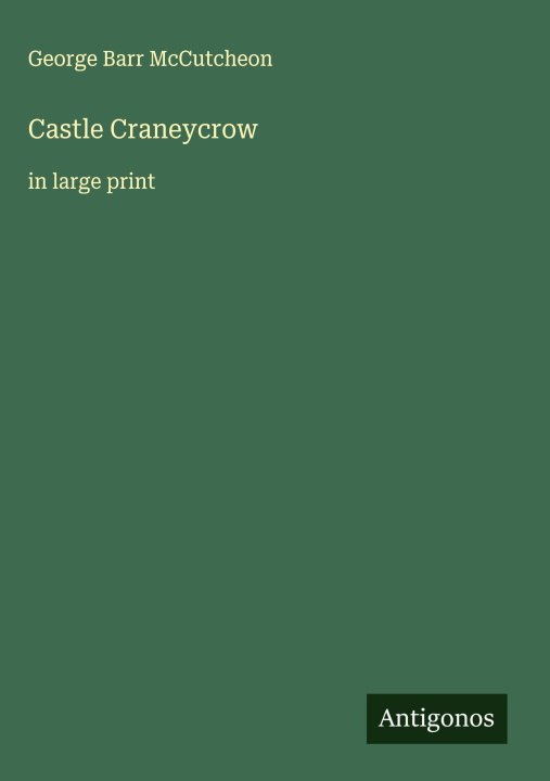 Kniha Castle Craneycrow 
