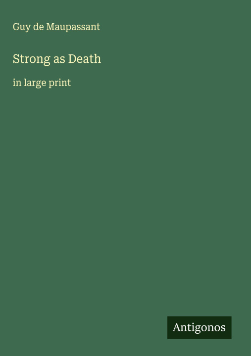 Knjiga Strong as Death 