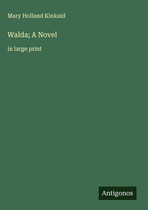 Kniha Walda; A Novel 