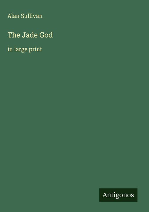 Kniha The Jade God 