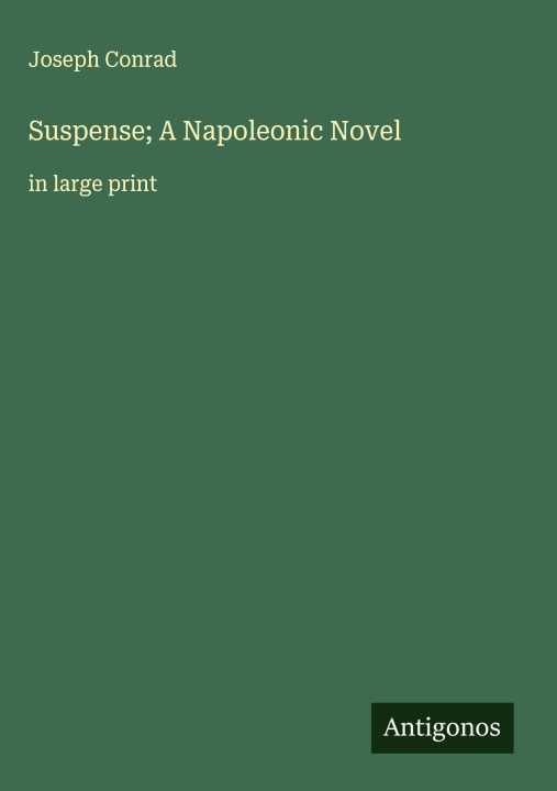 Knjiga Suspense; A Napoleonic Novel 