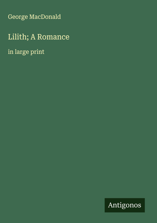 Kniha Lilith; A Romance 