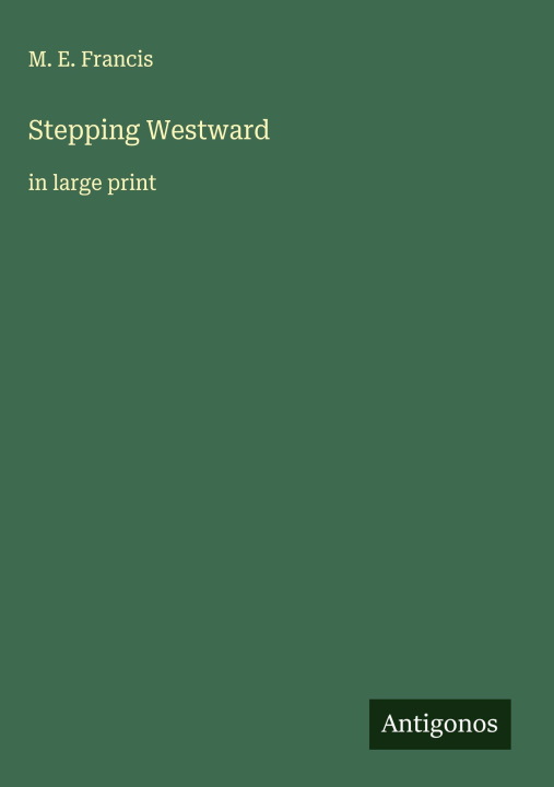 Book Stepping Westward 