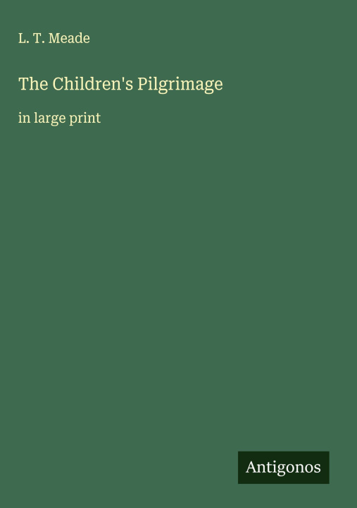 Kniha The Children's Pilgrimage 