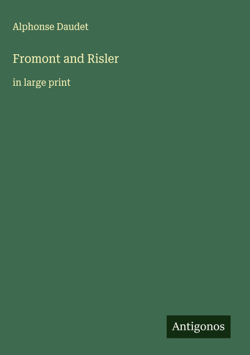 Carte Fromont and Risler 