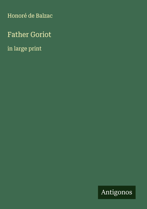 Kniha Father Goriot 
