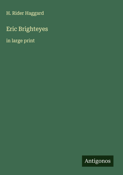 Kniha Eric Brighteyes 
