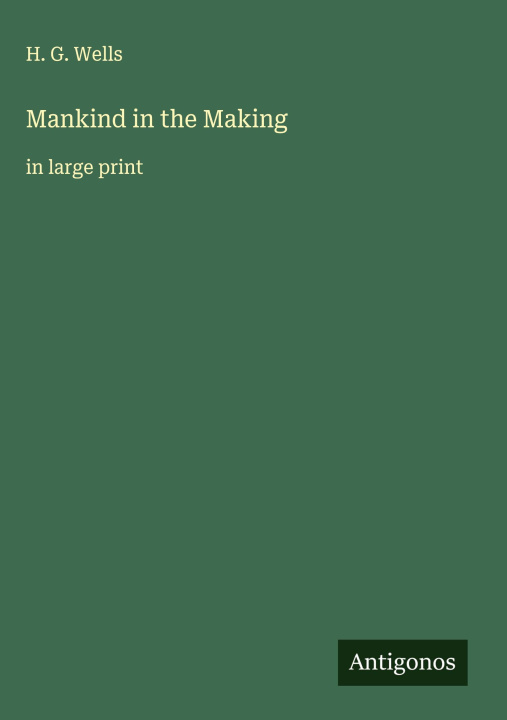 Kniha Mankind in the Making 