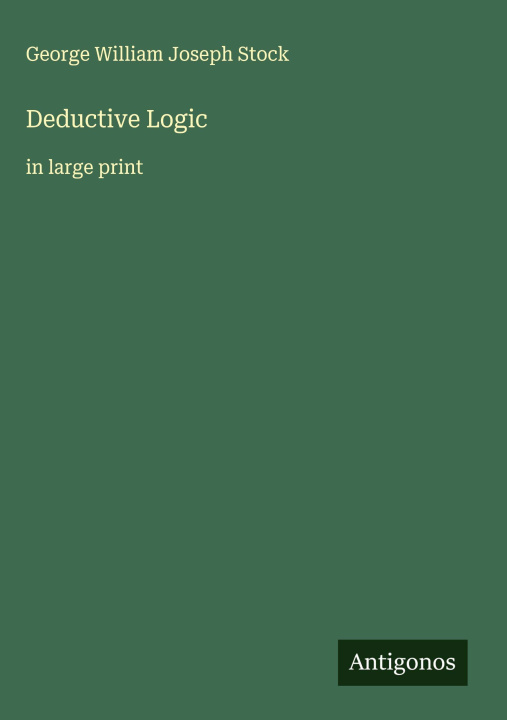 Knjiga Deductive Logic 