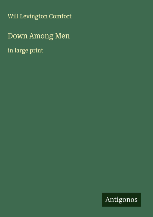 Kniha Down Among Men 