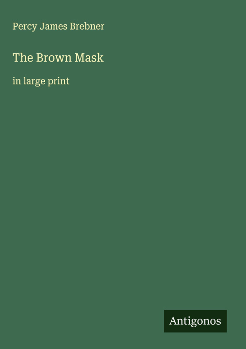 Kniha The Brown Mask 