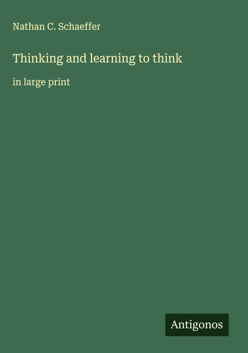 Kniha Thinking and learning to think 