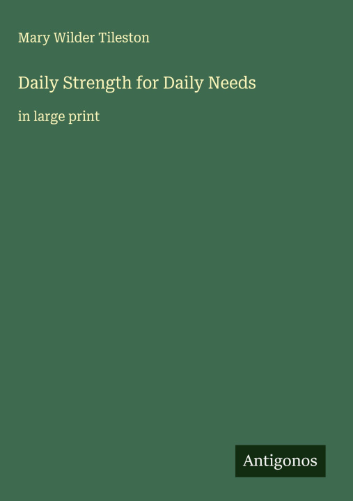 Kniha Daily Strength for Daily Needs 