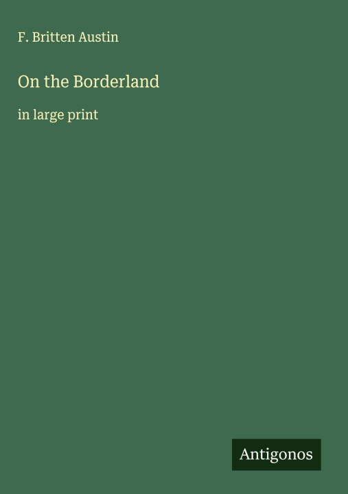 Kniha On the Borderland 