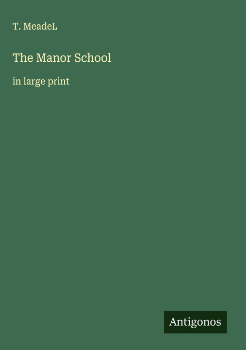Kniha The Manor School 