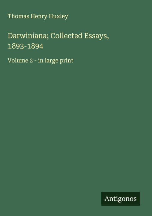Kniha Darwiniana; Collected Essays, 1893-1894 