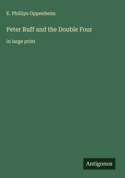 Knjiga Peter Ruff and the Double Four 