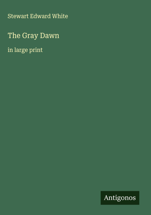Kniha The Gray Dawn 