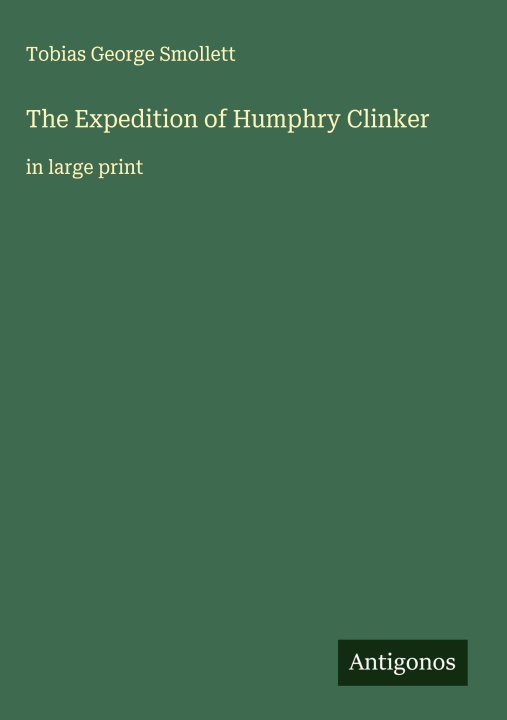 Knjiga The Expedition of Humphry Clinker 
