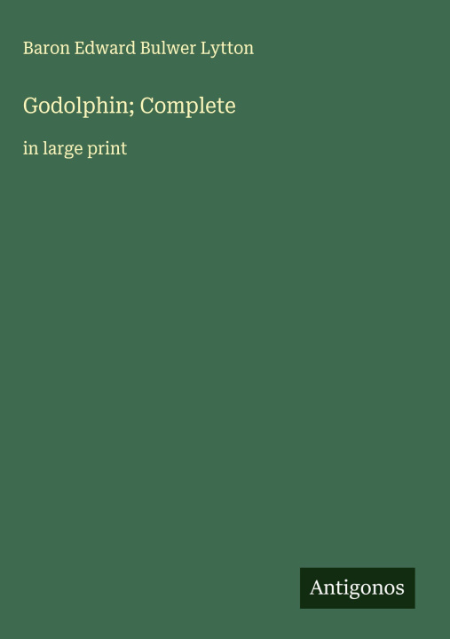 Kniha Godolphin; Complete 
