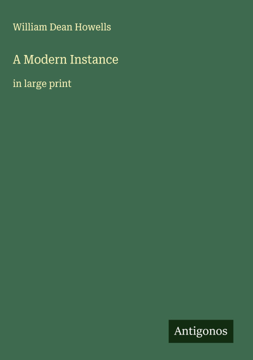Knjiga A Modern Instance 