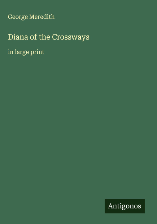 Kniha Diana of the Crossways 