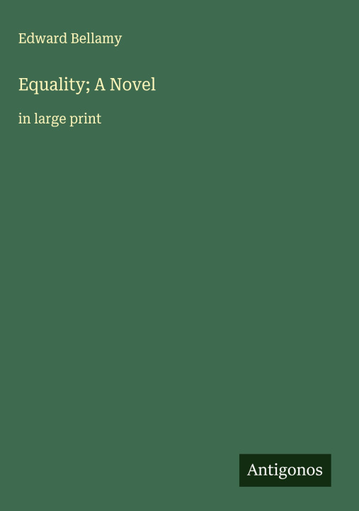 Kniha Equality; A Novel 