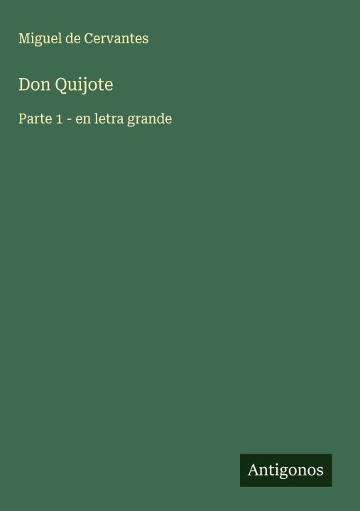 Kniha Don Quijote Miguel De Cervantes