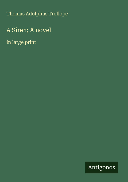 Kniha A Siren; A novel 