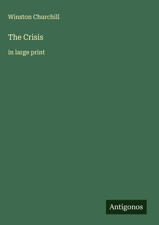 Knjiga The Crisis 