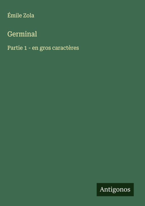 Kniha Germinal Émile Zola