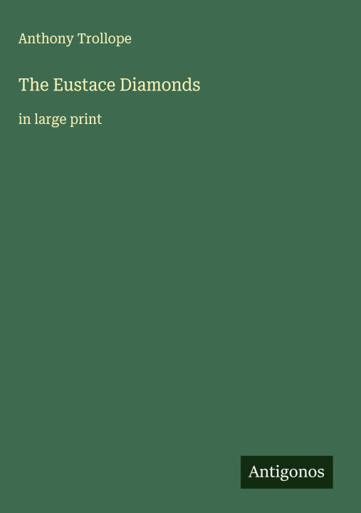 Kniha The Eustace Diamonds 