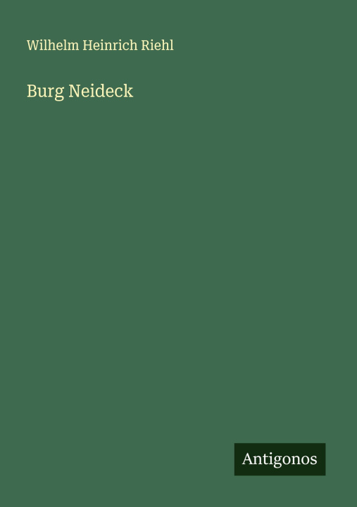Book Burg Neideck Wilhelm Heinrich Riehl