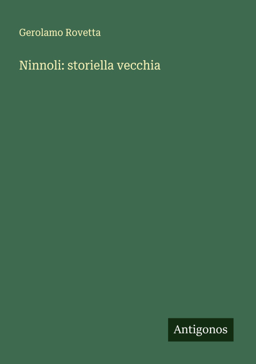 Kniha Ninnoli: storiella vecchia Gerolamo Rovetta