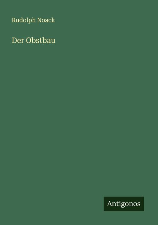 Knjiga Der Obstbau 